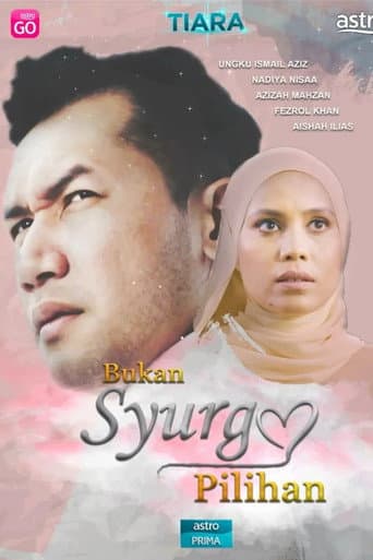 Bukan Syurga Pilihan afişi