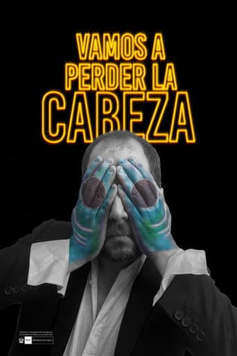 Vamos a perder la cabeza afişi