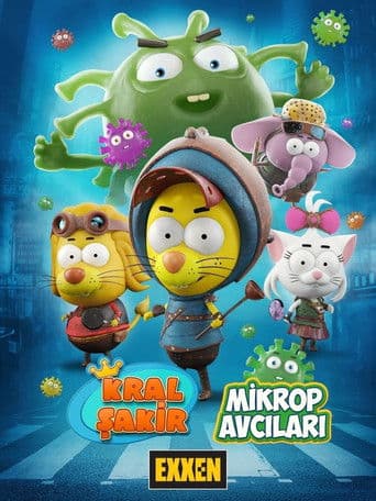 Kral Şakir: Mikrop Avcıları afişi