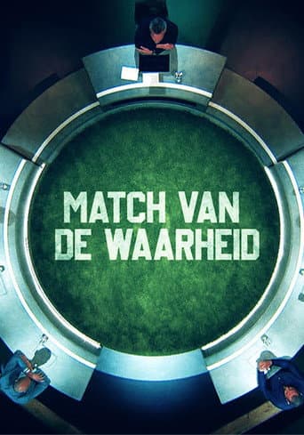 Match van de Waarheid afişi