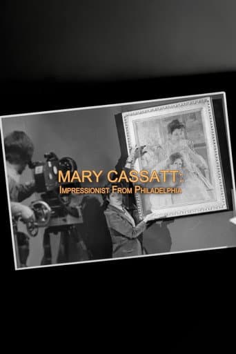 Mary Cassatt: Impressionist From Philadelphia afişi