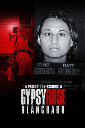 The Prison Confessions of Gypsy Rose Blanchard afişi