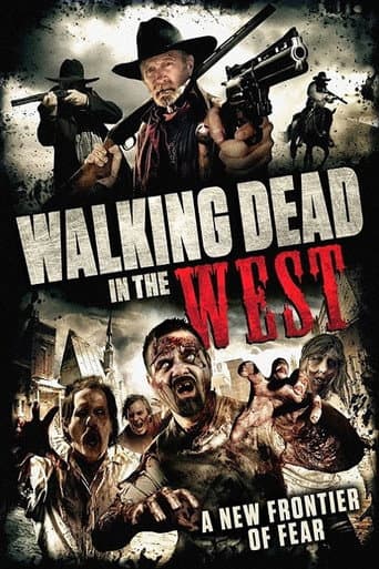Walking Dead In The West afişi