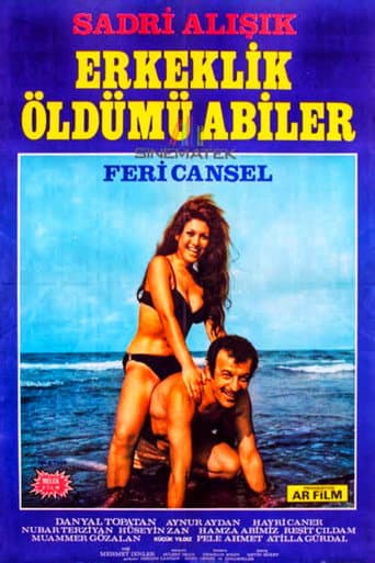 Erkeklik Öldü mü Abiler afişi