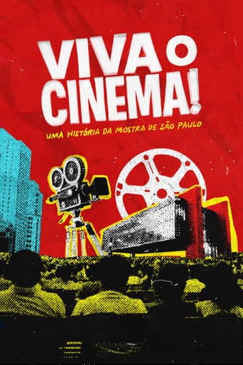 Viva o Cinema! Uma História da Mostra de São Paulo afişi