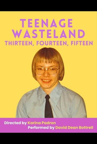 Teenage Wasteland: Thirteen Fourteen Fifteen afişi
