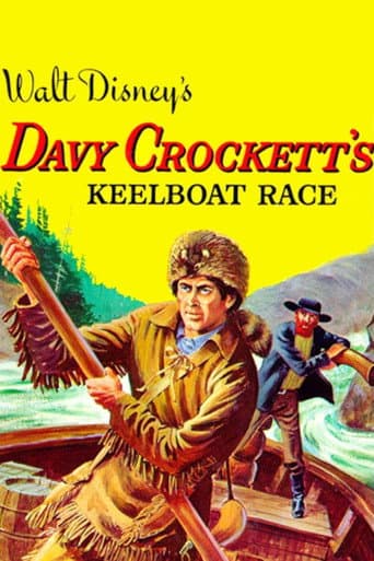 Davy Crockett's Keelboat Race afişi