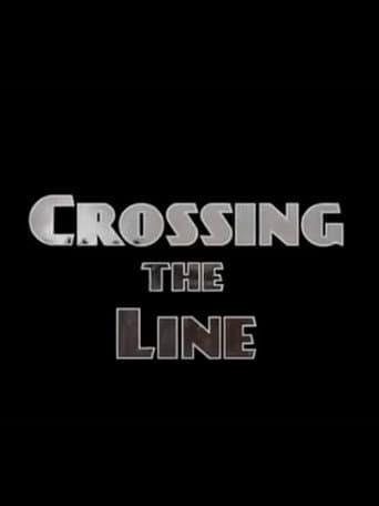 Crossing the Line afişi