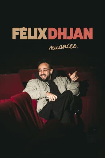 Félix Dhjan - Nuances afişi