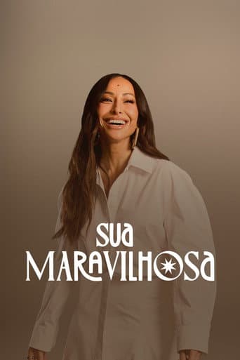Sua Maravilhosa afişi