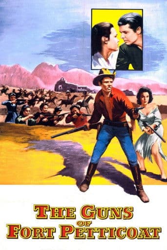 The Guns of Fort Petticoat afişi