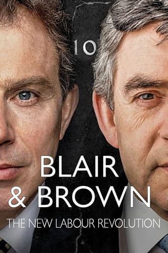 Blair and Brown: The New Labour Revolution afişi