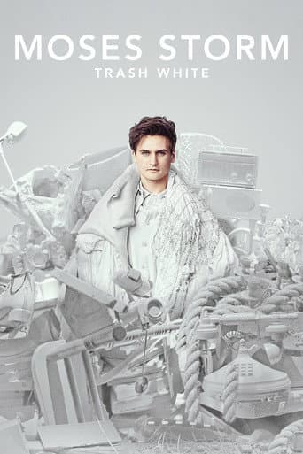 Moses Storm: Trash White afişi