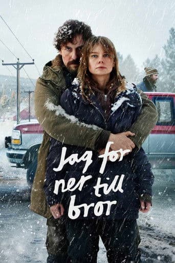 Jag for ner till bror afişi