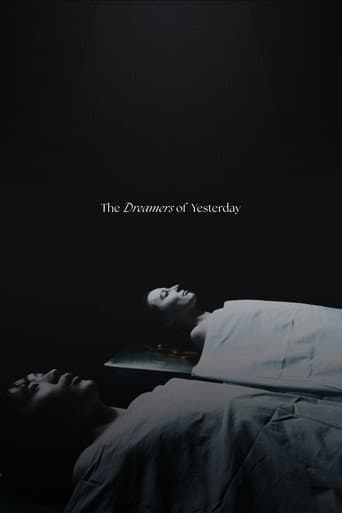 The Dreamers of Yesterday afişi