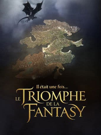 Il était une fois… le triomphe de la Fantasy afişi