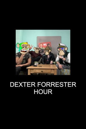 Dexter Forrester Hour afişi