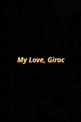My Love, Giroc