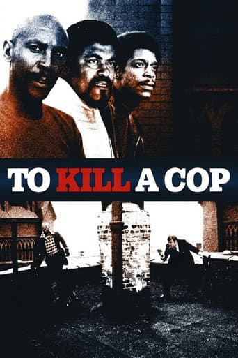 To Kill a Cop afişi