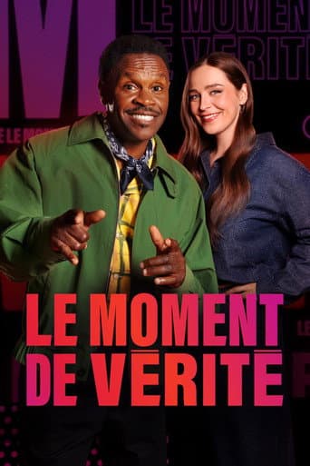 Le moment de vérité afişi