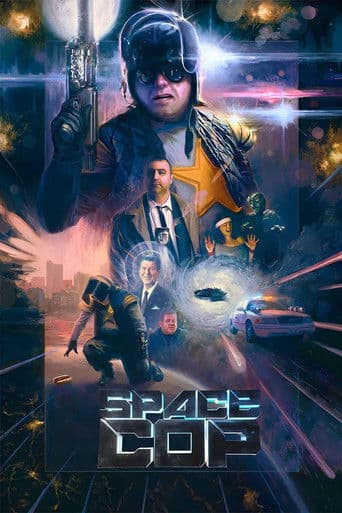 Space Cop afişi