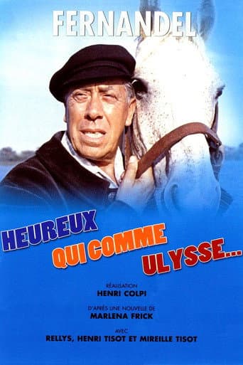 Heureux qui comme Ulysse... afişi