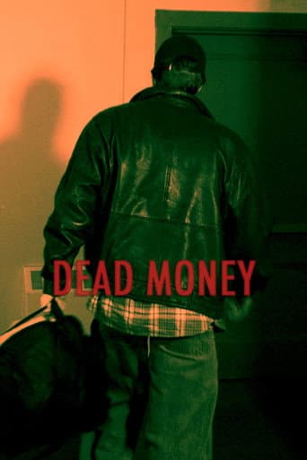 DEAD MONEY afişi