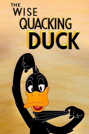 The Wise Quacking Duck afişi