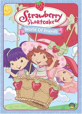 Strawberry Shortcake: World of Friends afişi
