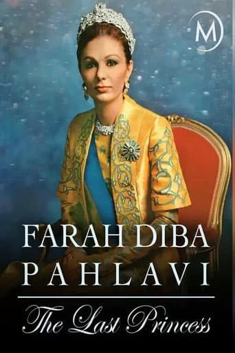 Farah Diba Pahlavi: Die letzte Kaiserin afişi