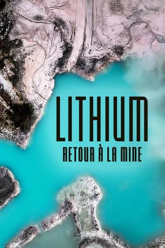 Lithium, retour à la mine afişi
