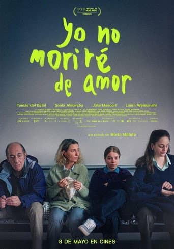Yo no moriré de amor afişi