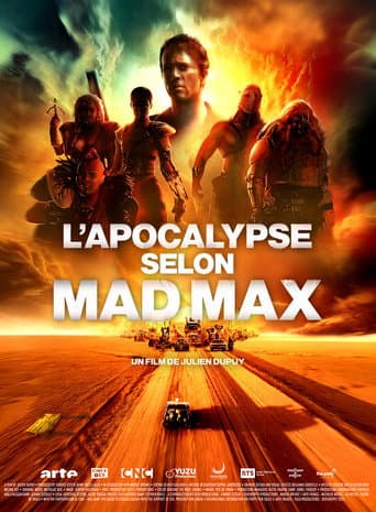 L'apocalypse selon Mad Max afişi