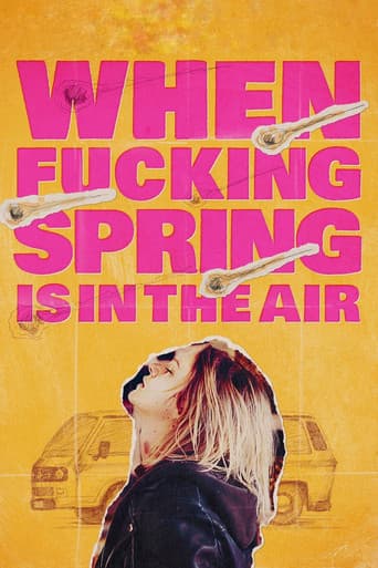 When Fucking Spring Is in the Air afişi
