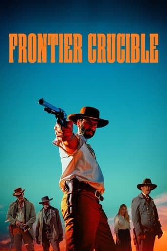 Frontier Crucible afişi