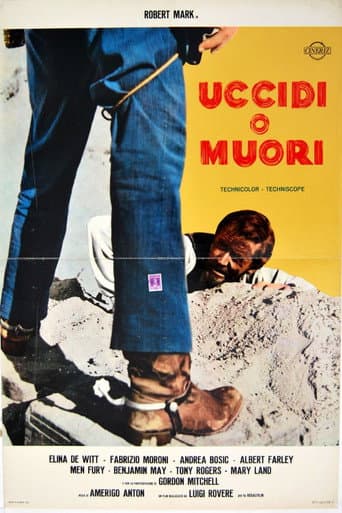 Uccidi o muori afişi