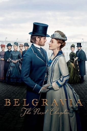 Belgravia: The Next Chapter afişi