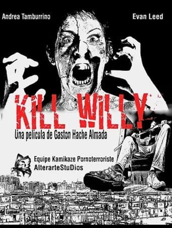 Kill Willy afişi