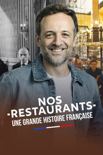 Nos restaurants : Une grande histoire française afişi