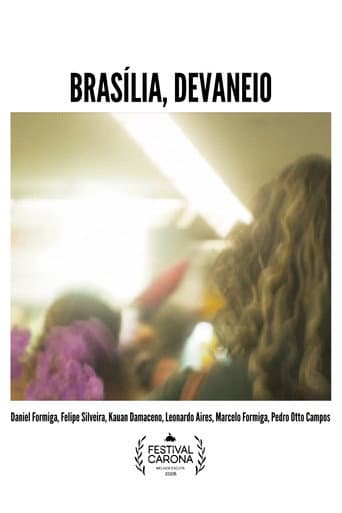Brasília, Devaneio afişi