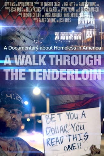 A Walk Through the Tenderloin: The Invisible Class afişi