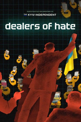 Dealers of Hate afişi