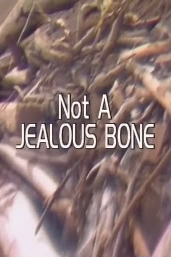 Not a Jealous Bone afişi