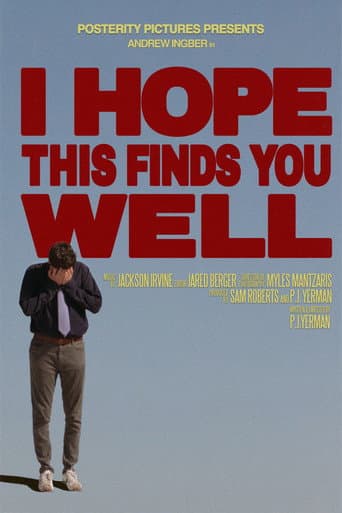 I Hope This Finds You Well afişi