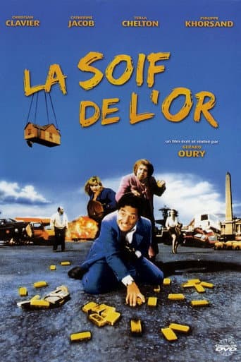 La Soif de l'or afişi