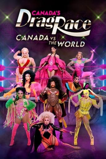 Canada's Drag Race: Canada vs The World afişi