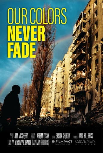 Our Colors Never Fade afişi