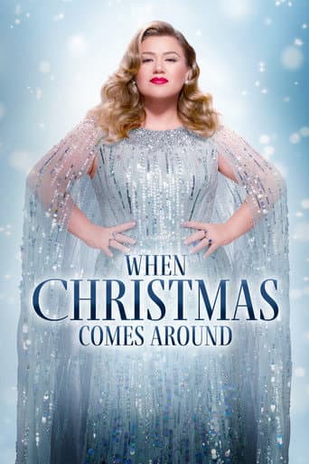 Kelly Clarkson Presents: When Christmas Comes Around afişi