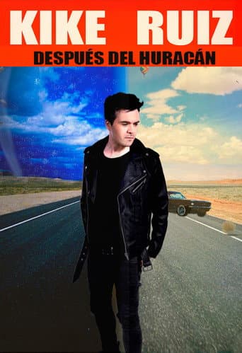 Kike Ruiz: Después del huracán afişi