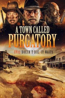A Town Called Purgatory afişi